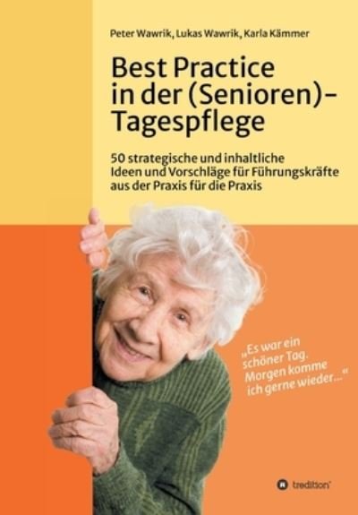 Cover for Wawrik · Best Practice in der (Senioren-) (Buch) (2020)