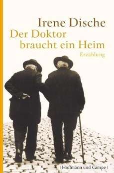 Cover for Irene Dische · Doktor Braucht Ein Heim (Book)