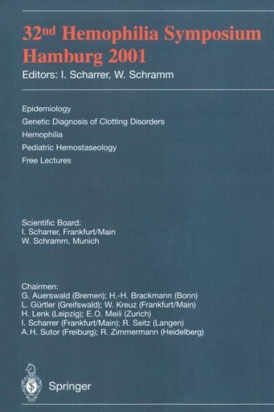 Cover for Scharrer · 32nd Hemophilia Symposium Hamburg 2001 (Paperback Book) [32nd 2003 edition] (2002)