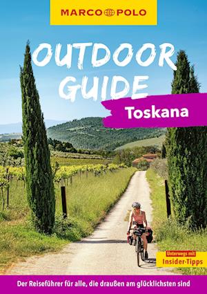 Cover for Maximilian Fleschhut · MARCO POLO OUTDOOR GUIDE Reiseführer Toskana (Book) (2025)