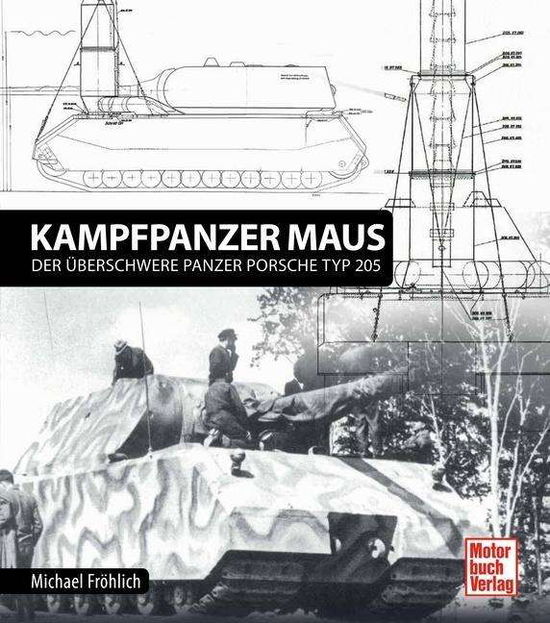 Cover for Fröhlich · Panzerkampfwagen Maus (Book)