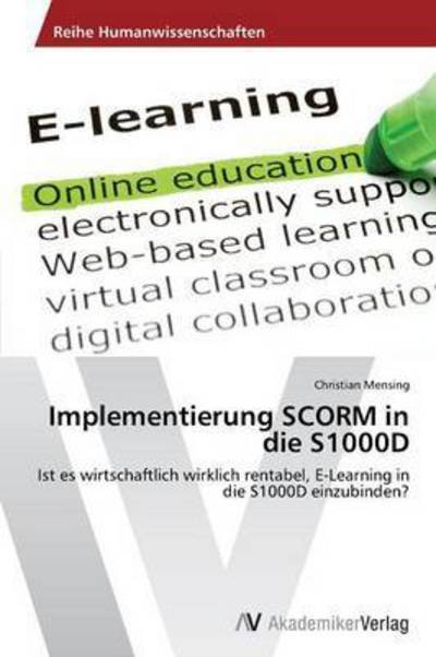 Cover for Mensing Christian · Implementierung Scorm in Die S1000d (Taschenbuch) (2013)
