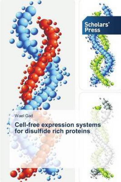 Cover for Gad Wael · Cell-free Expression Systems for Disulfide Rich Proteins (Paperback Book) (2014)