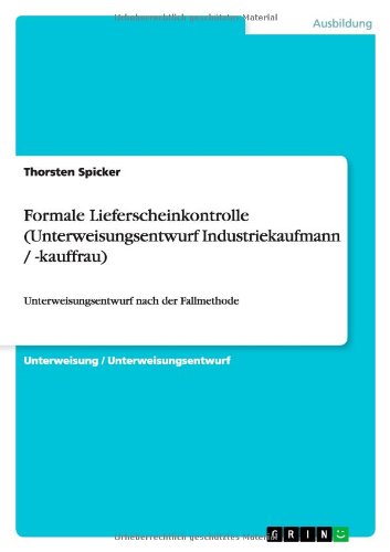 Cover for Spicker · Formale Lieferscheinkontrolle ( (Book) [German edition] (2013)