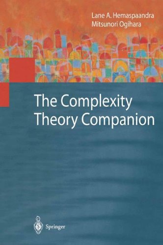 Cover for Lane A. Hemaspaandra · The Complexity Theory Companion - Texts in Theoretical Computer Science: an Eatcs Series (Paperback Book) [Softcover Reprint of Hardcover 1st Ed. 2002 edition] (2010)