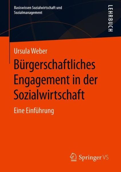 Cover for Weber · Buergerschaftliches Engagement und Ehrenamt in der Sozialwirtschaft (Book) (2020)