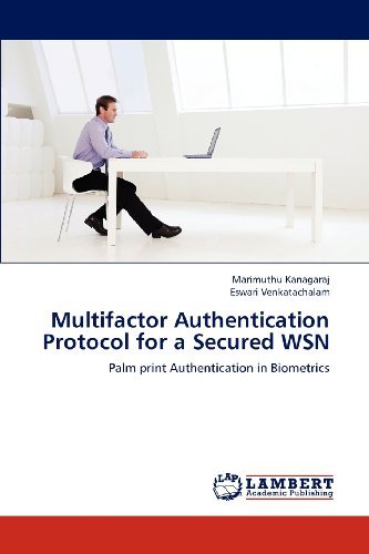 Cover for Eswari Venkatachalam · Multifactor Authentication Protocol for a Secured Wsn: Palm Print Authentication in Biometrics (Pocketbok) (2012)