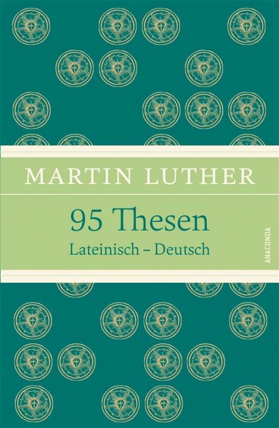 Cover for Luther · 95 Thesen. Lateinisch-Deutsch (Bok)