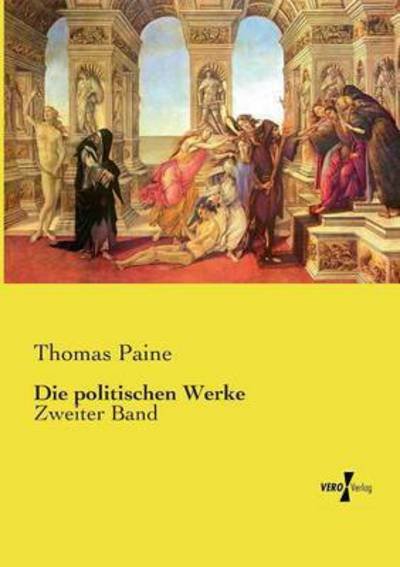 Cover for Thomas Paine · Die Politischen Werke (Paperback Book) (2019)