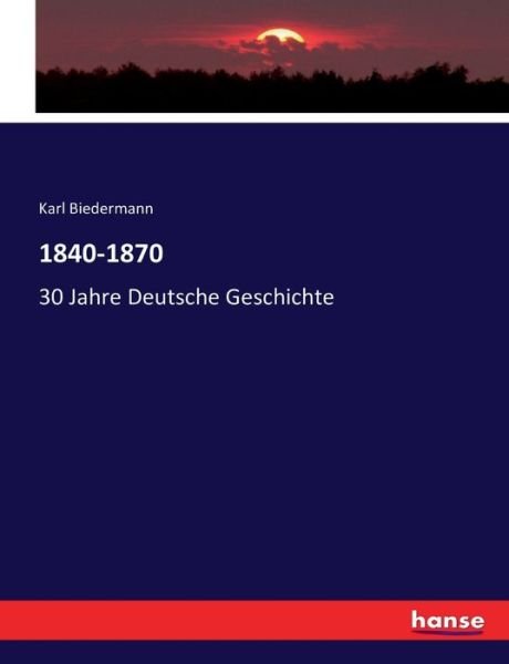 Cover for Biedermann · 1840-1870 (Buch) (2016)