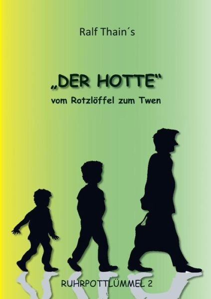 Cover for Thain · Der Hotte (Bok) (2018)