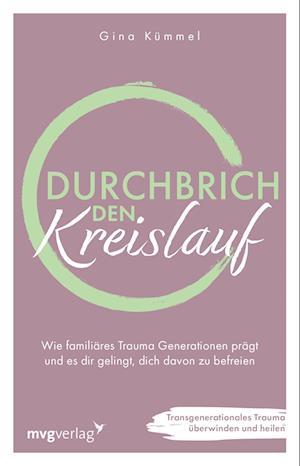 Cover for Gina Kümmel · Durchbrich den Kreislauf (Book) (2025)