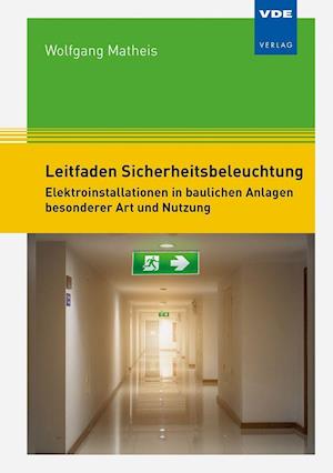 Cover for Wolfgang Matheis · Leitfaden Sicherheitsbeleuchtung (Paperback Book) (2021)