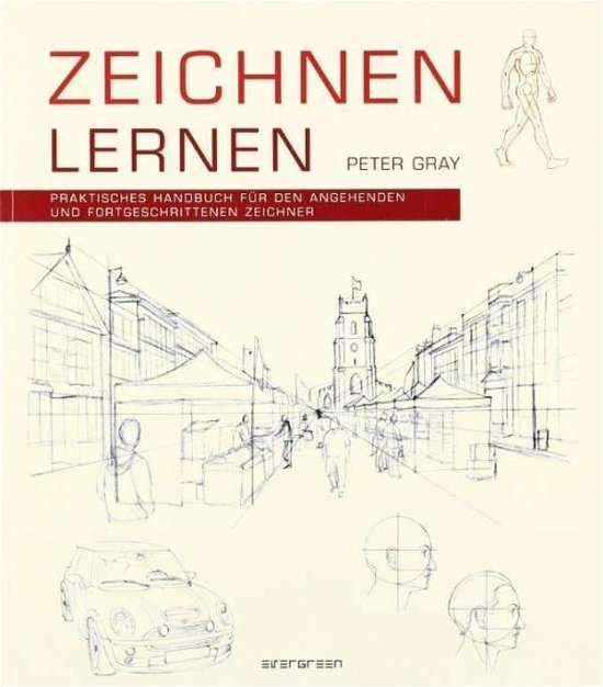Cover for Peter Gray · Zeichnen Lernen (Buch)