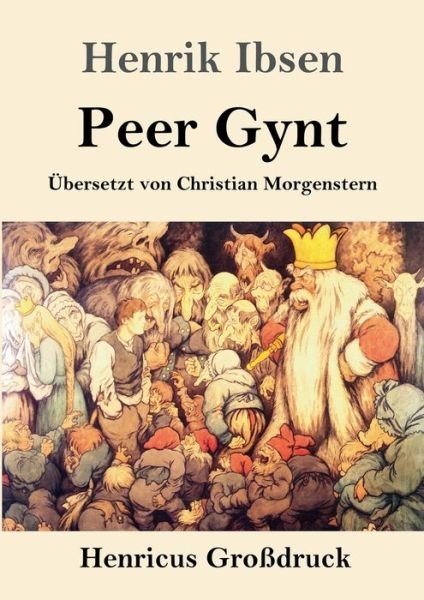 Cover for Henrik Ibsen · Peer Gynt (Grossdruck) (Paperback Book) (2019)