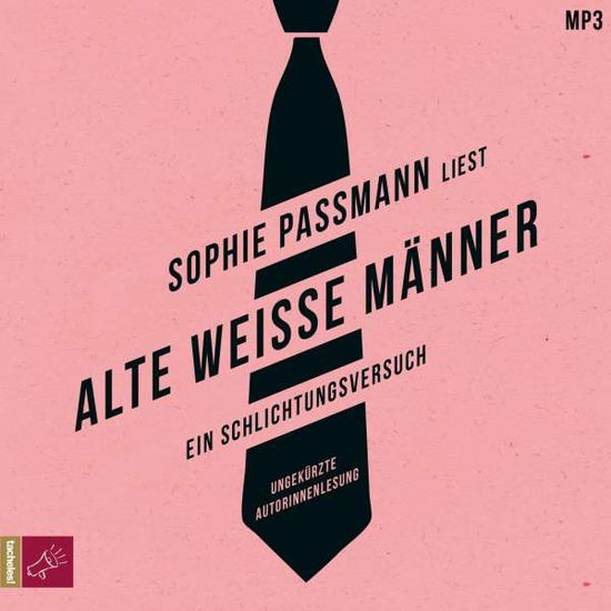 Cover for Sophie Passmann · Alte Weiße Männer (Hörbestseller-1xmp3 Cd) (CD) (2021)