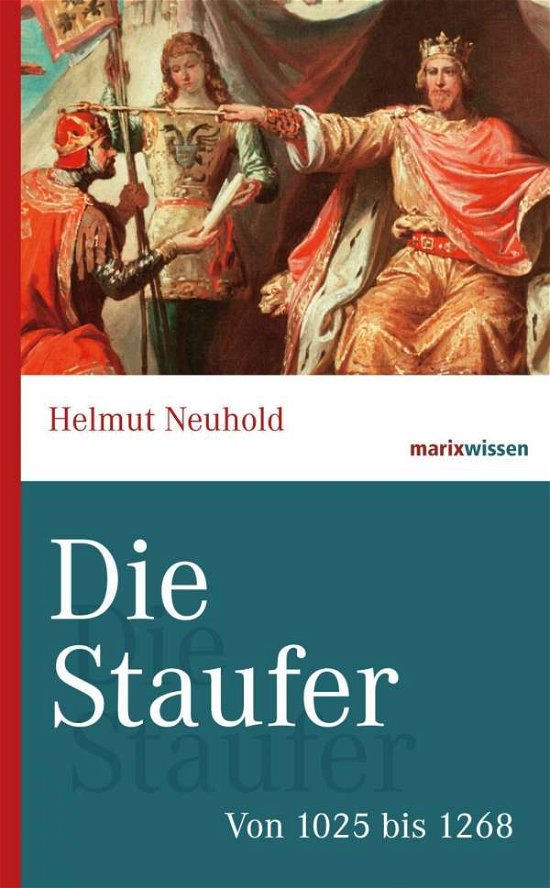 Cover for Neuhold · Die Staufer (Book)