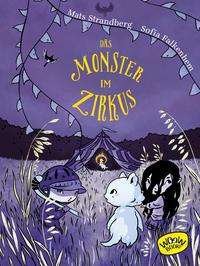 Das Monster im Zirkus - Mats Strandberg - Bøker - WOOW Books - 9783961770847 - 20. august 2021