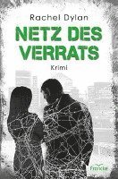 Cover for Rachel Dylan · Netz des Verrats (Bok) (2022)