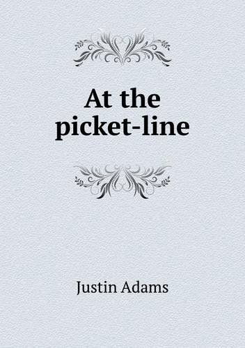 Cover for Justin Adams · At the Picket-line (Paperback Book) (2014)