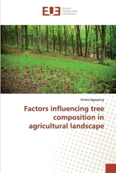 Cover for Agyapong · Factors influencing tree compo (Buch) (2019)