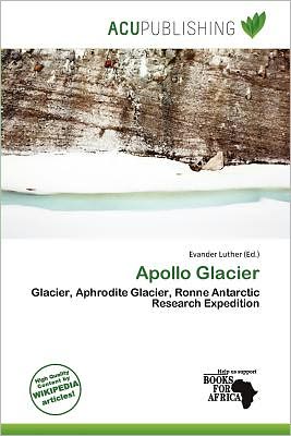 Cover for Evander Luther · Apollo Glacier (Book) (2011)