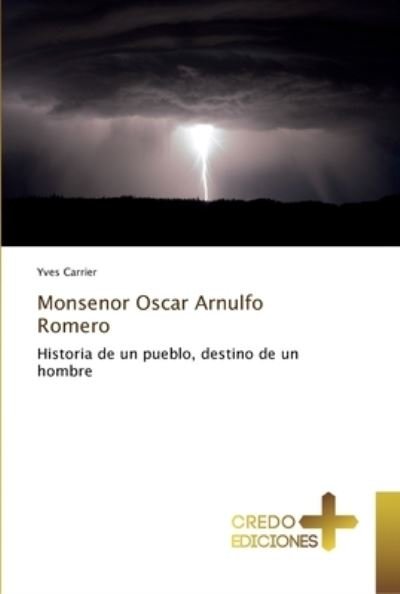 Cover for Carrier · Monsenor Oscar Arnulfo Romero (Book) (2018)