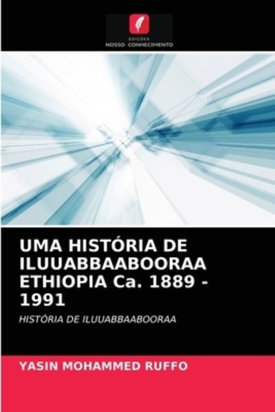 Uma História De Iluuabbaabooraa E - Ruffo - Inne -  - 9786202759847 - 29 stycznia 2021