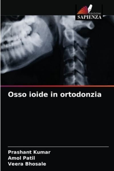 Cover for Prashant Kumar · Osso ioide in ortodonzia (Taschenbuch) (2021)