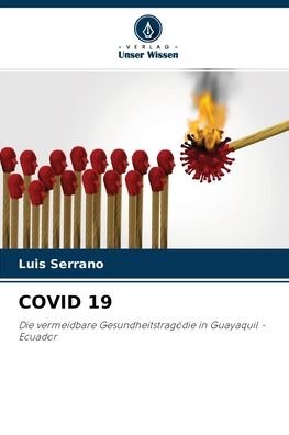 Luis Serrano · Covid 19 (Paperback Book) (2021)