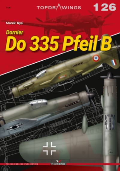 Cover for Marek Rys · Dornier Do 335 Pfeil B (Pocketbok) (2022)