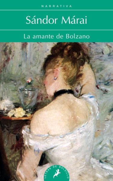 Cover for Sandor Marai · Amante De Bolzano, La (Paperback Book) (2015)