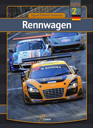 Mein erstes Buch: Rennwagen - Sigurd Toftdahl Terkelsen - Books - Turbine - 9788740679847 - March 16, 2022