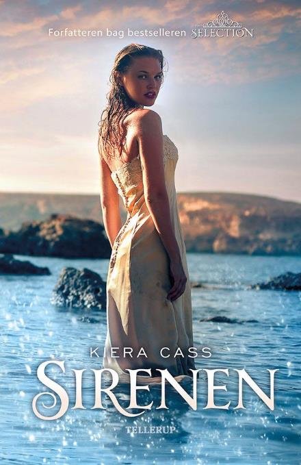 Cover for Kiera Cass · Sirenen (Hardcover Book) [1st edition] (2017)