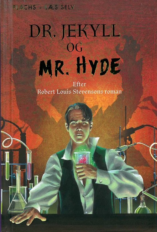 Cover for Rob Lloyd Jones Robert Louis Stevenson · Flachs - Læs selv: Læs selv: Dr. Jekyll og Mr. Hyde (Inbunden Bok) [1:a utgåva] (2018)