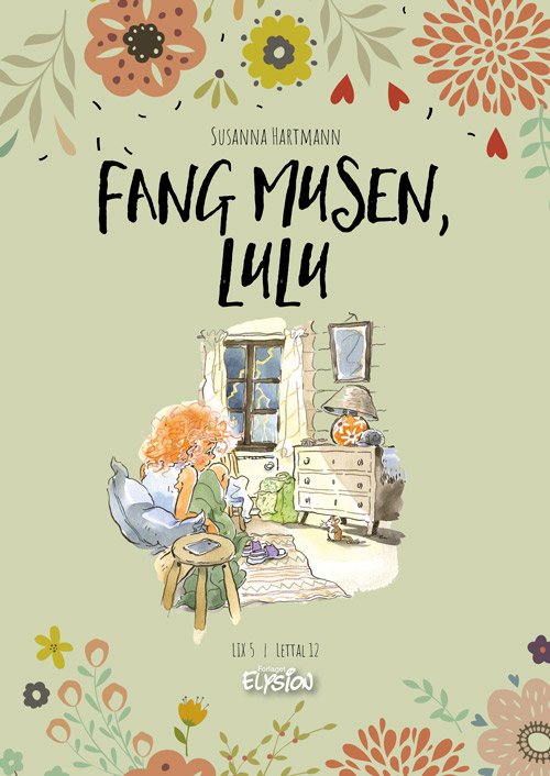 Susanna Hartmann · Lulu: Fang musen, Lulu (Hardcover Book) [1.º edición] (2024)