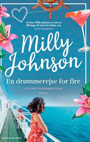 Cover for Milly Johnson · En drømmerejse for fire (Paperback Book) [42nd edition] (2024)