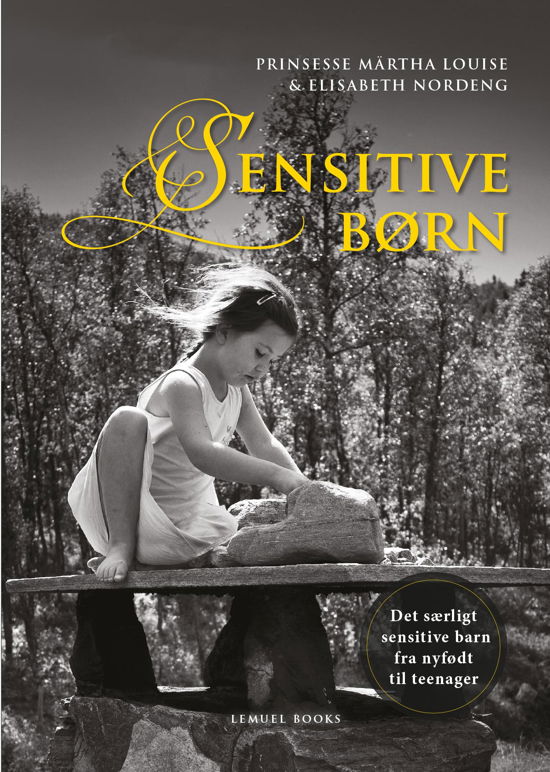 Cover for Elisabeth Nordeng Prinsesse Märtha Louise · Sensitive Børn (Paperback Bog) [1. udgave] (2019)