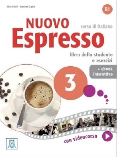 Cover for Maria Bali · Nuovo Espresso 3: Libro studente + ebook interattivo (Paperback Bog) (2020)