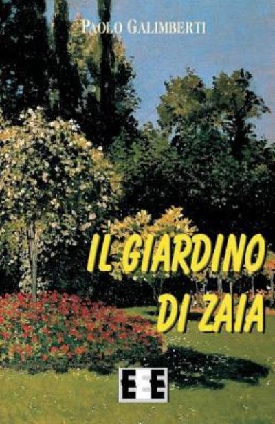 Cover for Paolo Galimberti · Il Giardino Di Zaia (Paperback Book) (2019)