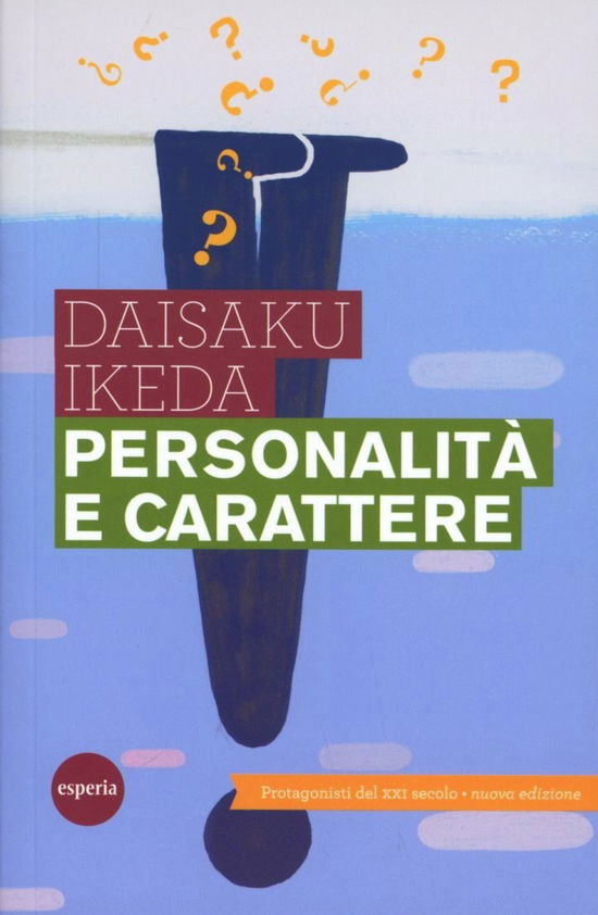 Cover for Daisaku Ikeda · Personalita E Carattere. Protagonisti Del XXI Secolo (Book)