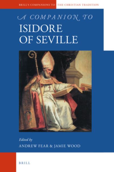 Cover for Andrew Fear · A Companion to Isidore of Seville (Hardcover Book) (2019)