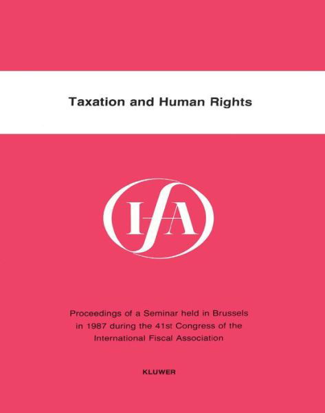 Cover for International Fiscal Association Staff · Taxation and Human Rights (Paperback Book) (1988)