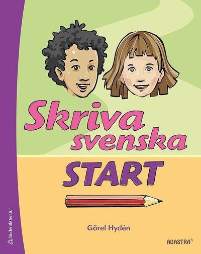 Cover for Görel Hydén · Skriva svenska start (Book) (2017)