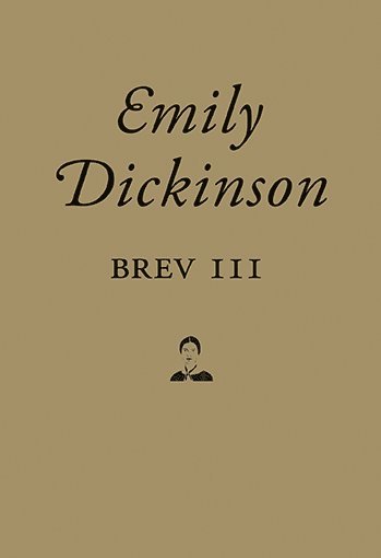 Cover for Emily Dickinson · Brev III (Inbunden Bok) (2020)