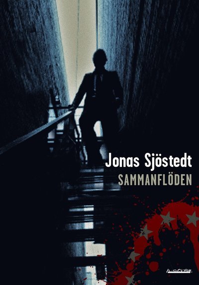 Cover for Jonas Sjöstedt · Sammanflöden (Bound Book) (2009)