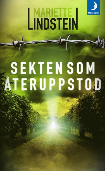 Dimön-serien: Sekten som återuppstod - Mariette Lindstein - Bøger - Månpocket - 9789175036847 - 11. april 2017