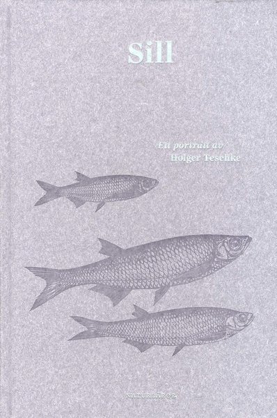 Cover for Holger Teschke · Naturläror: Sill (Bound Book) (2018)