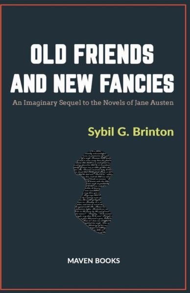 Cover for Sybil Brinton G · Old Friends and New Fancies (Pocketbok) (2021)