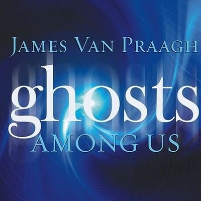 Cover for James Van Praagh · Ghosts Among Us (CD) (2008)